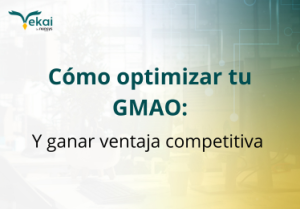 Cómo optimizar GMAO